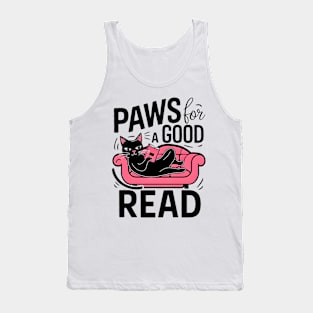 Paws for a Good Read | Funny Cat reading book Tank Top